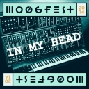 Cover of album MOOGFEST In My Head by in5omniac