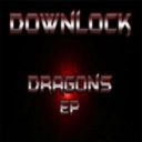Cover of album Downlock-Dragons EP by Downlock