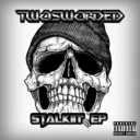 Cover of album Stalkin' EP by T S