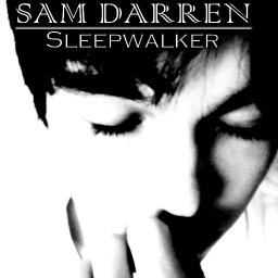 Cover of track SaM-Sleepwalker by SaMDarren