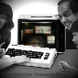Cover of track 8bits But a Byte (Adaptation [Remix]) by Adaptation