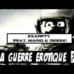 Cover of track La Guerre Erotique - ExAfifty (Feat. Mario & DiGiDiX) by ExAfifty