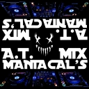 Cover of album Maniacal's - A.T. Mix by ✯ ManIacaL ✯ (Retired)