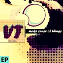 Cover of album Make Sense Of Things - EP by Vox Tonitro