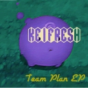 Cover of album Team Plan EP by KeiFresh