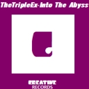 Cover of album TheTripleEx - Into The Abyss by CreativeRecords