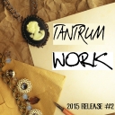 Cover of album Work - Single by Tantrum