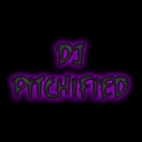Avatar of user DJ_Pitchified