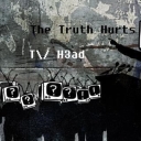 Cover of album The Truth Hurts by TV-H3ad