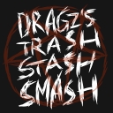 Cover of album Dragz's Trash Stash Smash by IMMOLATOR