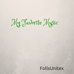 Cover of album My Favorite Music by FollsUnitex