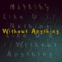 Cover of album Without Anything  by AIRRIST