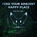 Cover of album Find Your Ambient Happy Place by Sven the Fenn