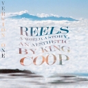 Cover of album REELS v.1 by KingCoop唯一無二